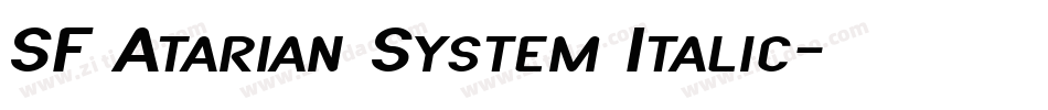 SF Atarian System Italic字体转换